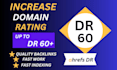 increase dr ahrefs domain rating dr 60 plus