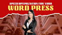 build fast loading wordpress sites with advanced speed optimization