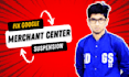 fix google merchant center suspension and misrepresentation