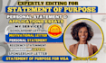 proofread and edit any personal statement, statement of purpose, admission eassy