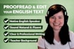 proofread and edit your writing for clear and natural english