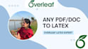 convert any document into latex overleaf