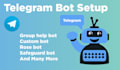 be setup telegram community bot and more services