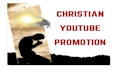 do organic christian youtube video promotion
