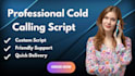 create a professional cold calling script for you