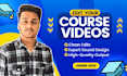 edit your online course videos professionally