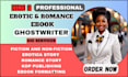 write a personalized erotic short long story sfw fanfiction romance ebook writer