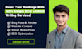 do SEO blog writing, article writing, or content writing
