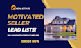 deliver accurate motivated seller lists and investor cash buyer leads