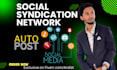 create social media network syndication for your website or yt