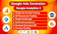 setup google analytics 4, fb capi, ga4 ecommerce, and ads conversion tracking