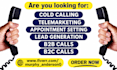 do cold calling, appointment setting and telemarketing