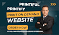 do printify printful print on demand t shirt gelato squarespace shopify website