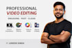 professional video edit, youtube video editing