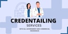do healthcare credentialing and billing