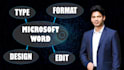 do typing and microsoft word document formatting for you
