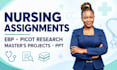 do nursing assigned, masters project, ebp, picot research, healthcare powerpoint
