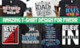 do tshirt design for merch by amazon,etsy with keywords