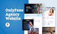 design a website for your onlyfans agency