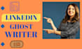 be your linkedin ghostwriter and follower growth organically