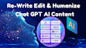 rewrite edit proofread and humanize chat gpt ai content essays