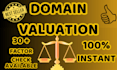 valuate your domain worth with 30 facts checks