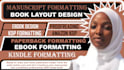 do kindle ebook formatting, layout design, paperback formatting for KDP