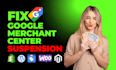 fix google merchant center suspension