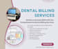 manage your complete dental practice, dental billing expert