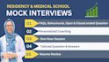 conduct mock interviews for residency and medical school