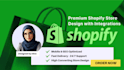 do premium shopify website design, mobile and SEO optimized