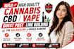build high quality cannabis cbd vape guest post link building for SEO backlink