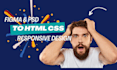convert PSD to HTML figma to HTML xd to HTML responsive high quality