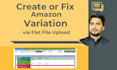 create amazon variation listing, merging via flat file