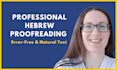 professionally proofread and edit your hebrew text