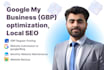 do google my business profile, gbp optimization and local SEO