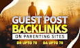 create guest post backlinks on parenting sites