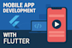 develop a custom mobile app using flutter