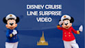 create a disney cruise line surprise video