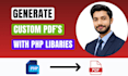 generate dynamic custom pdfs using php libraris