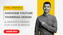 create a professional and awesome youtube thumbnail design