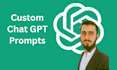 write custom blog writing chat gpt 4 prompts and ai prompts