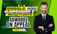 fix google ads suspension and reactivate adwords on appeal