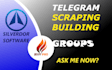 do custom professional telegram group scraping