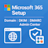setup your ms 365 admin center, domain setup, dkim and dmarc