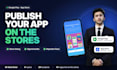 publish your app on google play store and apple app store