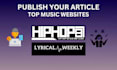 publish article on hiphopsince1987, lyricalweekly music blog