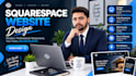 edit, design and redesign your squarespace website