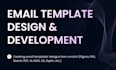 do a custom email template design, development and QA