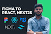 convert figma to reactjs ,nextjs